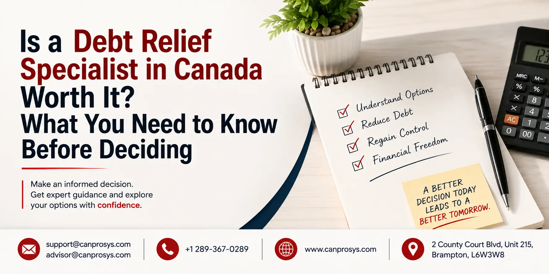 Is a Debt Relief Specialist in Canada Worth It? What You Need to Know Before Deciding